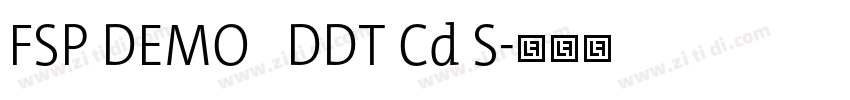 FSP DEMO   DDT Cd S字体转换